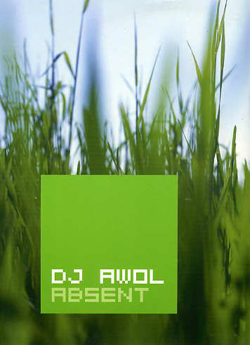 DJ AWOL - Absent