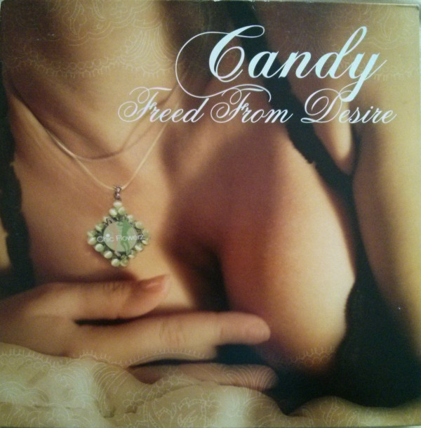 Candy - Freed From Desire