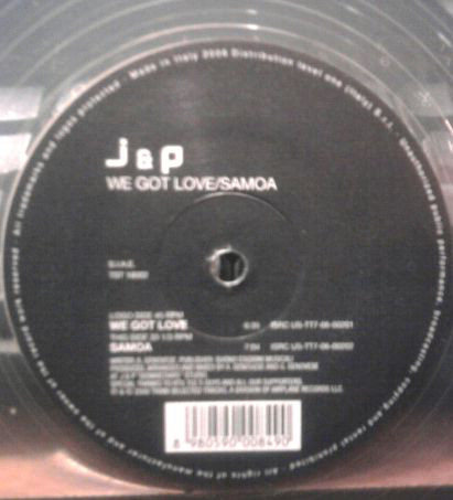 J & P - We Got Love / Samoa