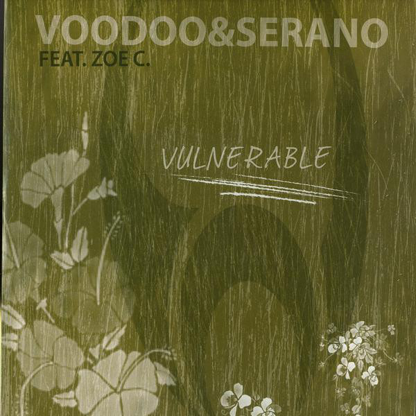 VooDoo & Serano Feat. Zoe C. - Vulnerable