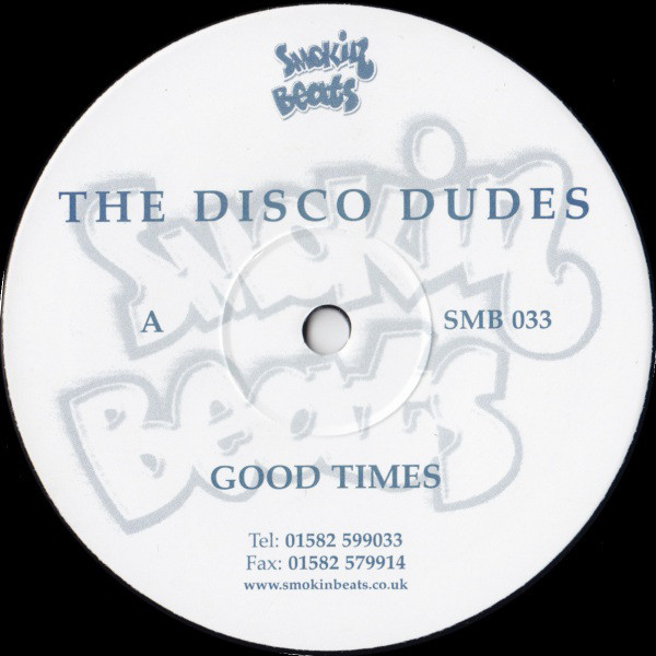The Disco Dudes - Good Times  Lovin