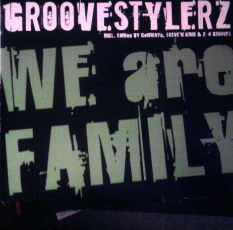 Groovestylerz - We Are Family