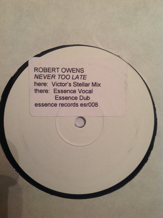 ROBERT OWENS - Never Too Late