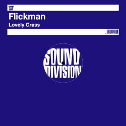 Flickman - Lovely Grass