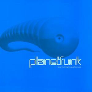 Planet Funk - Stop Me King Unique Remixes