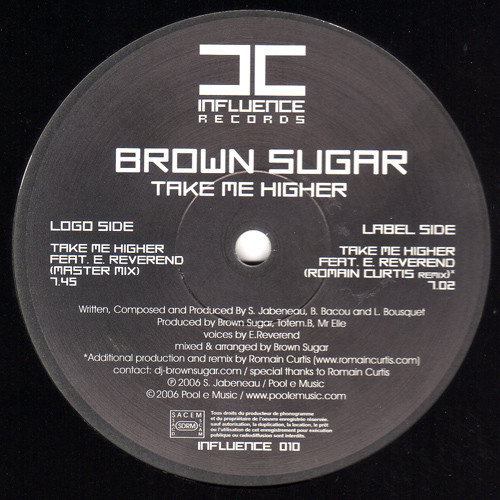Brown Sugar Feat E Reverend - Take Me Higher
