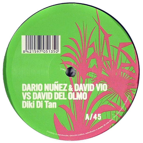 Dario Nu?ez & David Vio vs. David Del Olmo - Diki Di Tan
