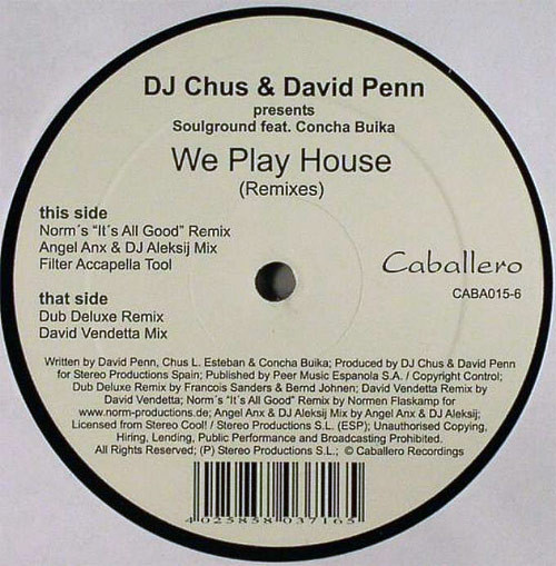 DJ Chus  David Penn Presents Soulground - We Play House Remixes