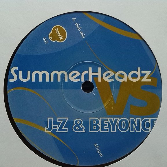 Summerheadz vs. J-Z & Beyonce - Girlfriend
