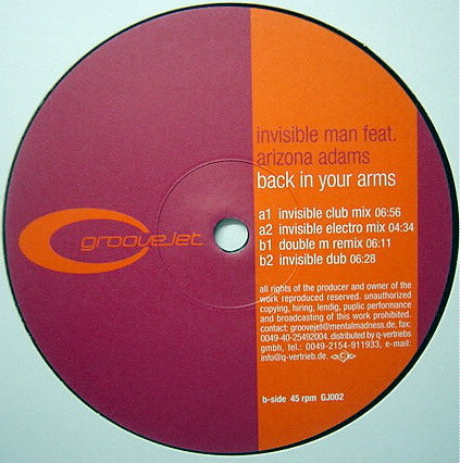  Invisible Man Feat Arizona Adams - Back In Your Arms