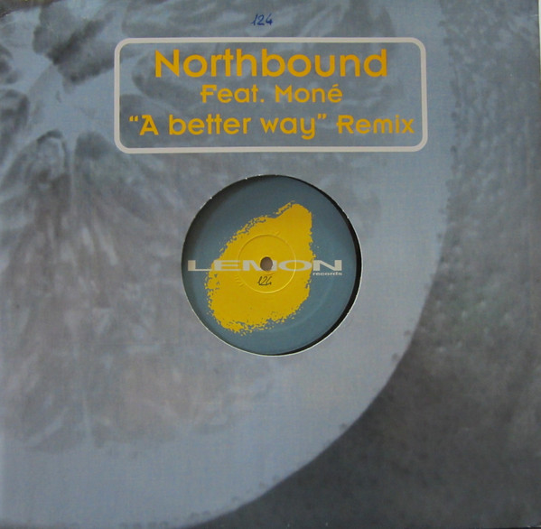 Northbound - A Better Way