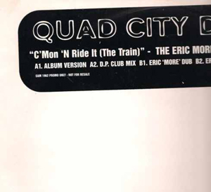 QUAD CITY DJS - Cmon N Ride It The Train  Eric Morillo Mixes