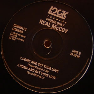 REAL McCOY - COME AND GET YOUR LOVE