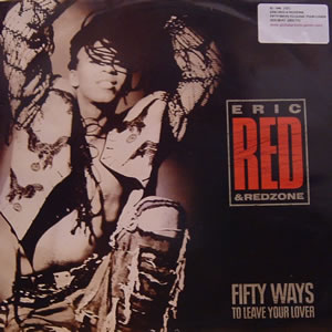 ERIC RED AND REDZONE - FIFTY WAYS TO LEAVE YOUR LOVER