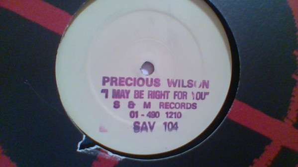  Precious Wilson - I May Be Right 4U