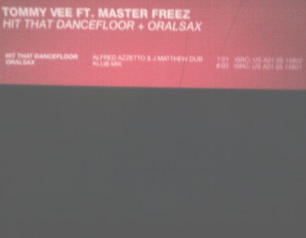 Tommy Vee Ft Master Freez - Hit That Dancefloor  Oral Sax