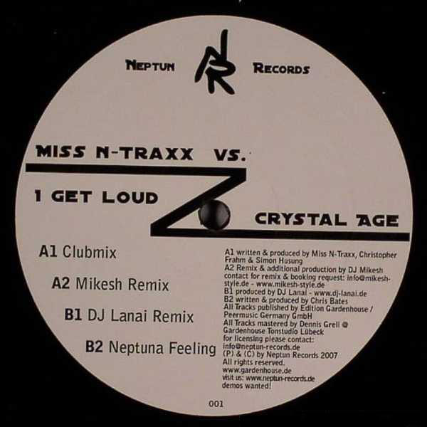Miss N-Traxx vs. Crystal Age - I Get Loud