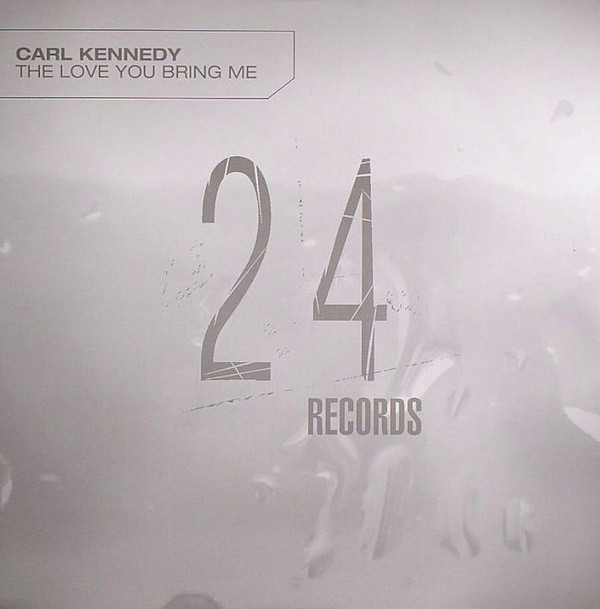 Carl Kennedy - The Love You Bring Me