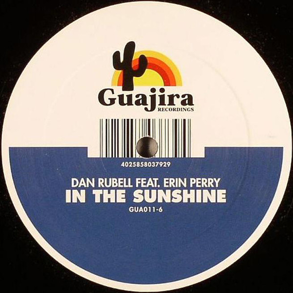 Dan Rubell Feat. Erin Perry - In The Sunshine