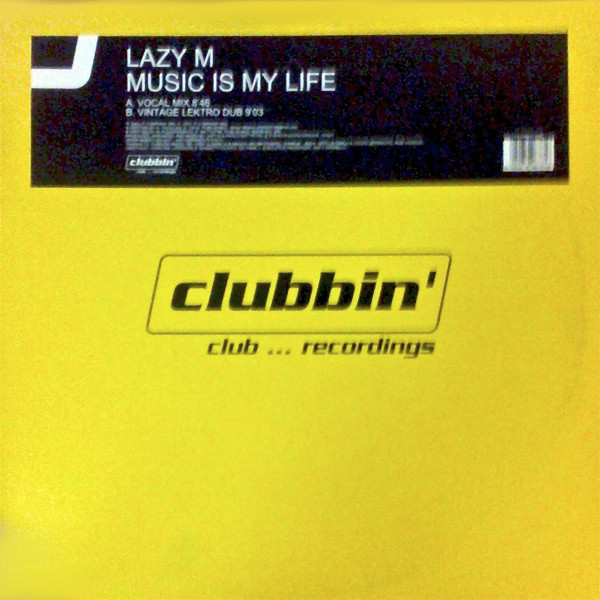 Lazy M - Music Is My Life