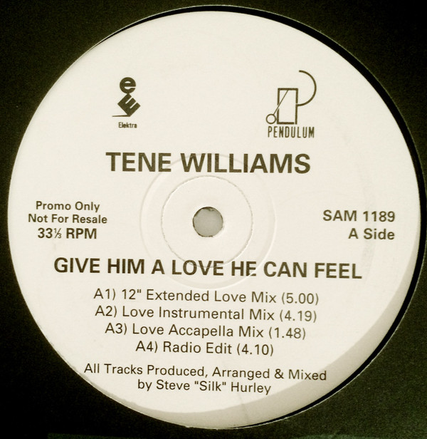 Tene Williams - Give Him A Love He Can Feel
