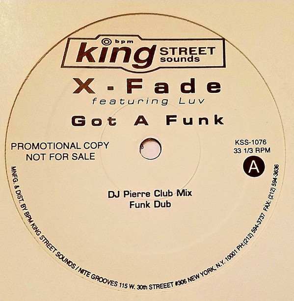 XFade Featuring Luv - Got A Funk