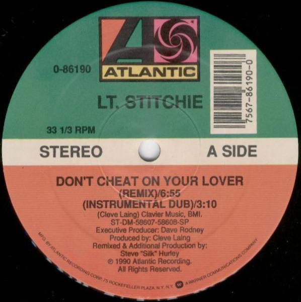 Lieutenant Stitchie - Dont Cheat On Your Lover