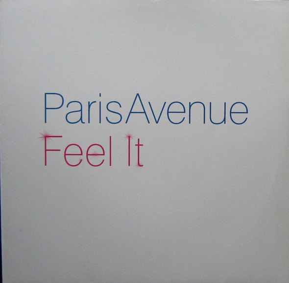 Paris Avenue - Feel It