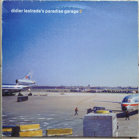 Various - Didier Lestrades Paradise Garage 2