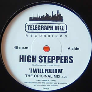 HIGH STEPPERS - I WILL FOLLOW
