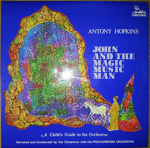 Antony Hopkins Philharmonia Orchestra  - John And The Magic Music Man