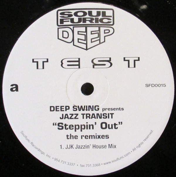 Deep Swing Presents Jazz Transit -  Steppin Out The Remixes