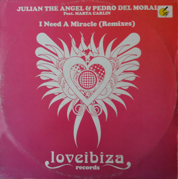 Julian The Angel  Pedro Del Moral - I Need A Miracle Remixes