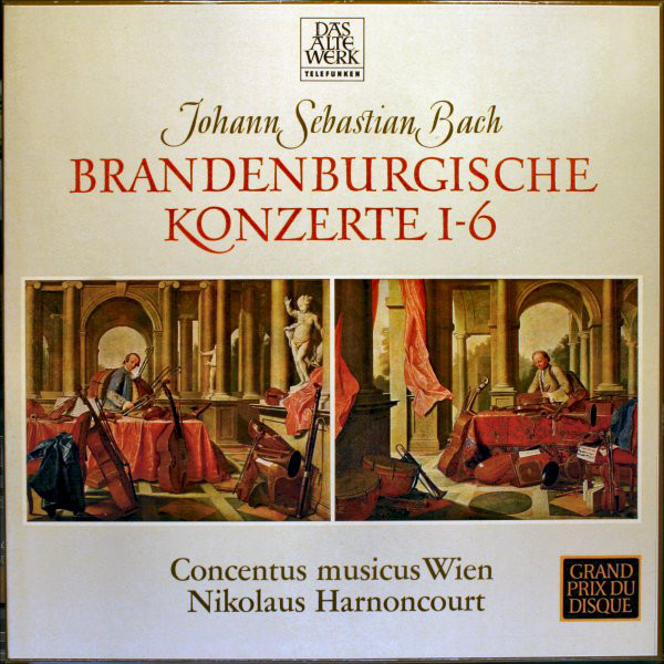 Bach Concentus Musicus Wien Nikolaus Harnoncourt - Brandenburgische Konzerte 16