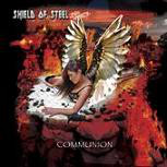 Shield Of Steel - Communion