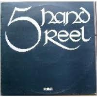 Five Hand Reel - Five Hand Reel