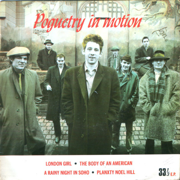 The Pogues - Poguetry In Motion