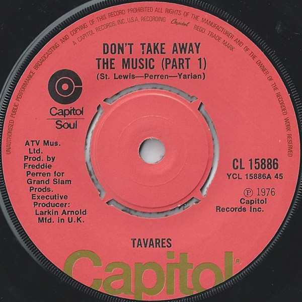 Tavares - Dont Take Away The Music