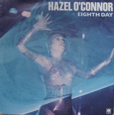 Hazel OConnor - Eighth Day