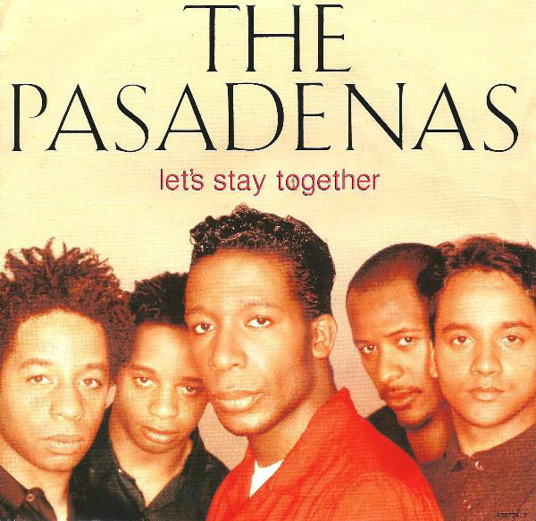 The Pasadenas - Lets Stay Together