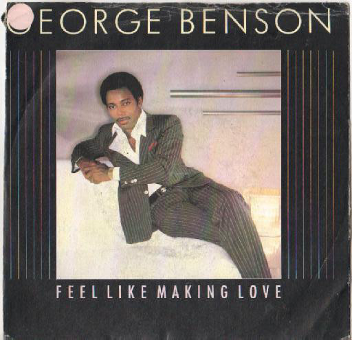 George Benson - Feel Like Making Love