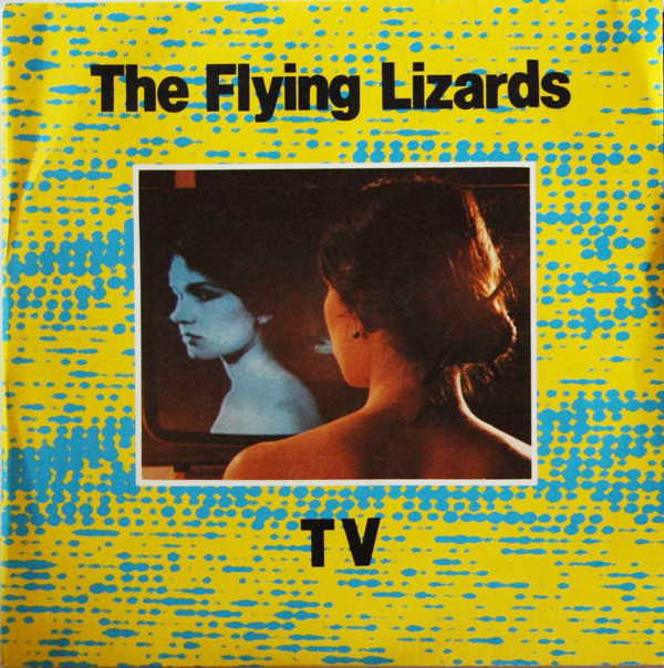 The Flying Lizards - TV