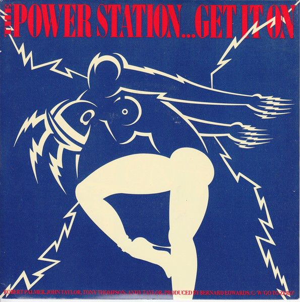 The Power Station - Get It On