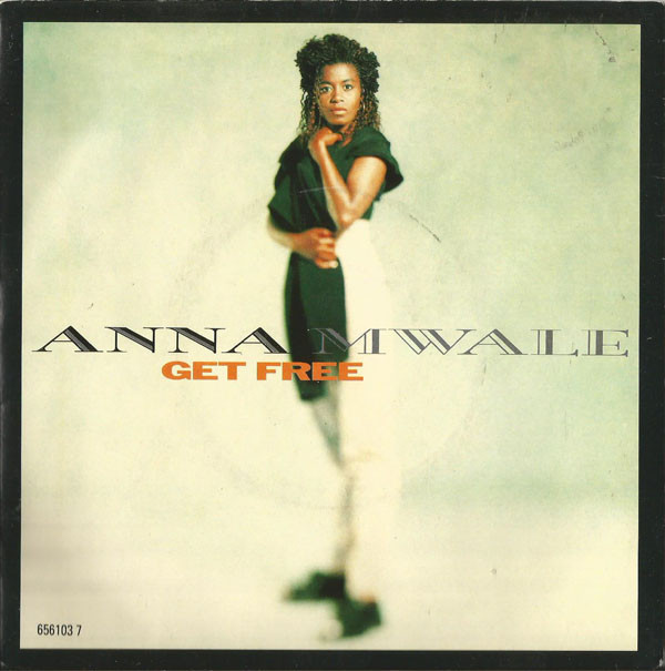 Anna Mwale - Get Free