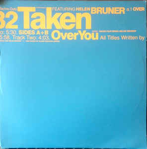 Taken Featuring Helen Bruner - Over You