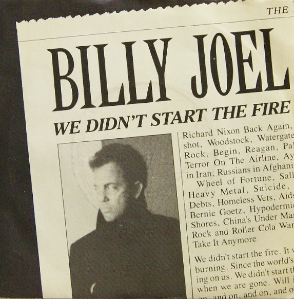 Billy Joel - We Didnt Start The Fire