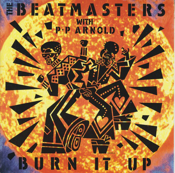 The Beatmasters With PP Arnold - Burn It Up