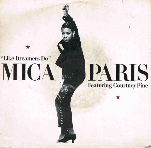 Mica Paris Featuring Courtney Pine -  Like Dreamers Do