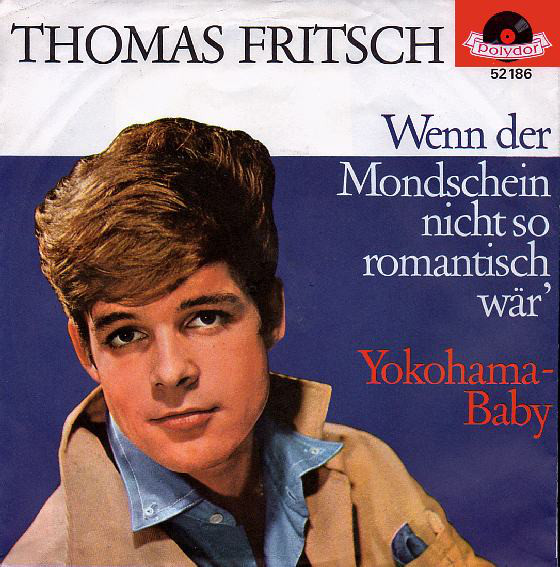 Thomas Fritsch - Wenn Der Mondschein Nicht So Romantisch Wr
