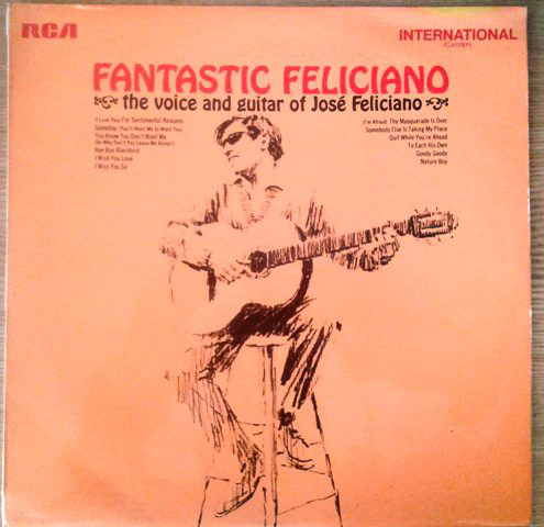 Jose Feliciano - Fantastic Feliciano